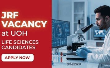 JRF Vacancy at University of Hyderabad – Life Sciences Grads Apply Now Apply for UOH Recruitment 2026. JRF Vacancy for Biotechnology Careers under a DBT-funded project at the University of Hyderabad.