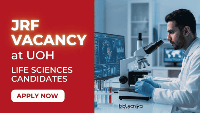 Apply for UOH Recruitment 2026. JRF Vacancy for Biotechnology Careers under a DBT-funded project at the University of Hyderabad.