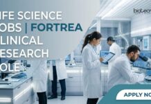 Fortrea Careers 2026: Clinical Research Job in Bangalore for Life Science Candidates Life Science Jobs at Fortrea | Clinical Research Role