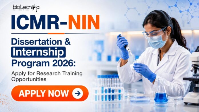 Internship Program at ICMR-NIN | Dissertation Opportunity Internship Program at ICMR-NIN | Dissertation Opportunity