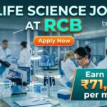 RCB Careers 2026: Research Jobs for Life Science Candidates Earn up to ₹71,920 per month Life Science Job at RCB | Candidates Apply Now