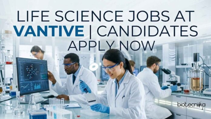 Life Science Jobs at Vantive | Candidates Apply Now Life Science Jobs at Vantive | Candidates Apply Now