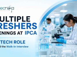 Multiple Freshers Openings at Ipca | Biotech Role | Walk-in