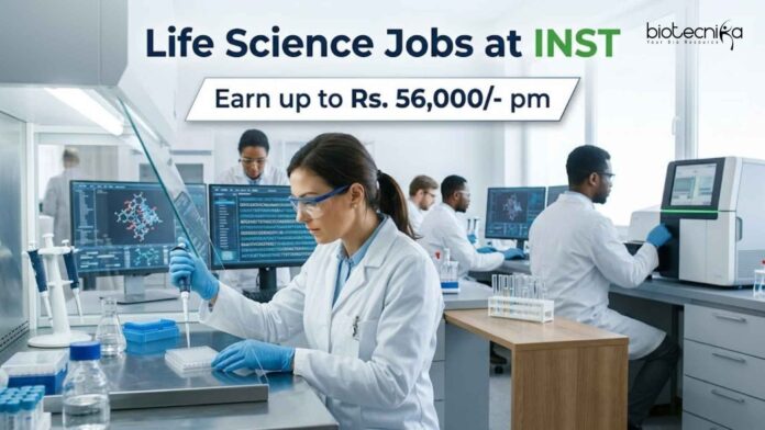 Life Science Jobs at INST | Candidates Apply Now