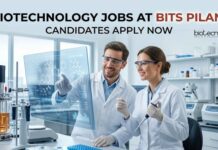 Biotechnology Jobs at BITS Pilani | Candidates Apply Now