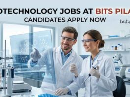 Biotechnology Jobs at BITS Pilani | Candidates Apply Now
