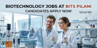 Biotechnology Jobs at BITS Pilani | Candidates Apply Now