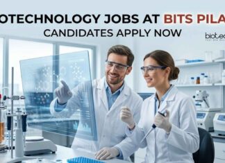 BITS Pilani Careers 2026: JRF Opportunity in Biotechnology & Life Sciences Biotechnology Jobs at BITS Pilani | Candidates Apply Now