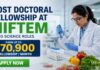 ₹70,900 Fellowship/ Month : Post Doctoral Fellowship at NIFTEM in Food Science Food Science Jobs at NIFTEM | Candidates Apply Now