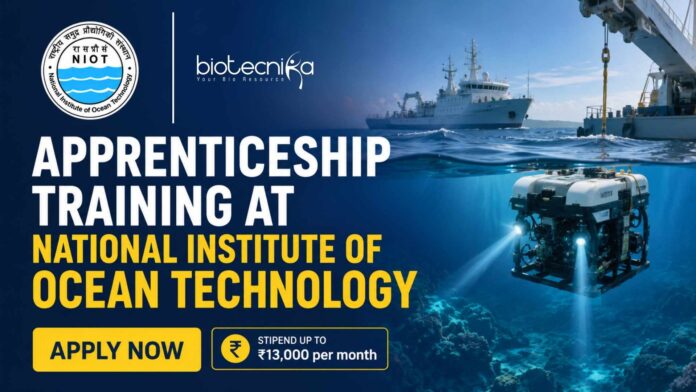 Apprenticeship Training at NIOT | Candidates Apply Now Apprenticeship Training at NIOT | Candidates Apply Now