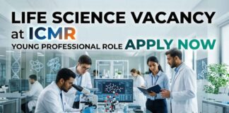 ICMR Young Professional Recruitment 2026 | Life Science Vacancy Life Science Vacancy at ICMR | Young Professional Role