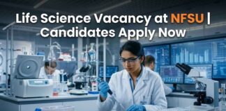NFSU Recruitment 2026: Exciting Research Jobs for Life Science Candidates Life Science Vacancy at NFSU | Candidates Apply Now
