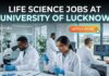 University of Lucknow Project Assistant Recruitment 2026 | Life Science Jobs Opportunity Life Science Jobs at University of Lucknow | Candidates Apply now