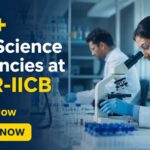 50+Life Science Vacancies at CSIR-IICB | Biology Careers 2026 Walk-In Interviews Multiple Life Science Vacancies at CSIR-IICB | Candidates Apply