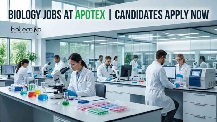Biology Jobs at Apotex | Candidates Apply Now Biology Jobs at Apotex | Candidates Apply Now