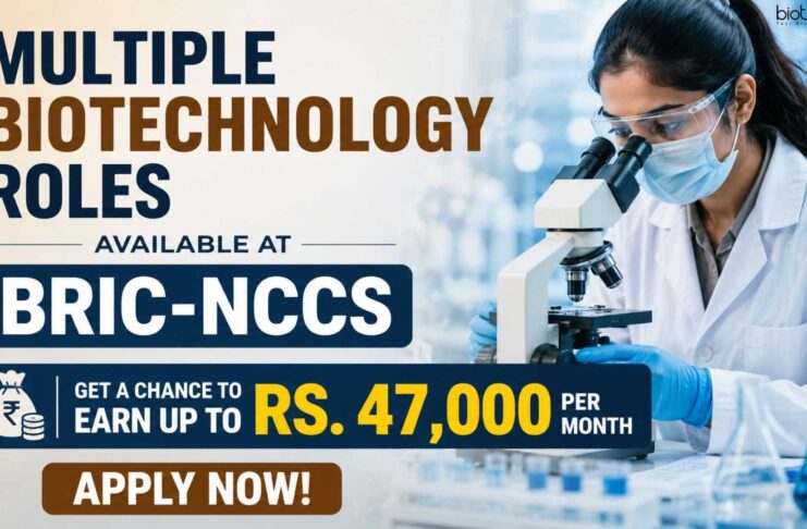 BRIC-NCCS Recruitment 2026: Multiple Biotech Jobs Available – Apply Now! Multiple Biotech Jobs at BRIC-NCCS | Candidates Apply Now