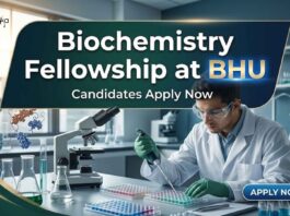 Biochemistry Fellowship at BHU | Candidates Apply Now