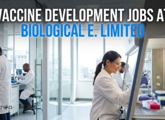Biological E. Vaccine Development Jobs 2026 – R&D Analytical Development Careers Vaccine Development Jobs at Biological E.Limited | Apply Now