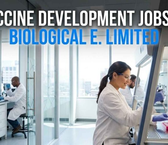 Vaccine Development Jobs at Biological E.Limited | Apply Now