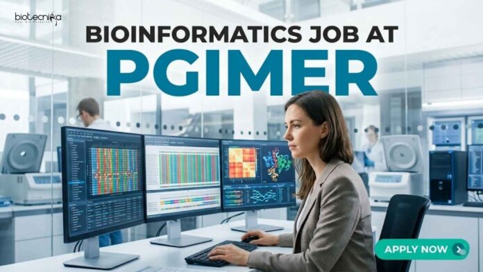 Bioinformatics Job at PGIMER | Candidates Apply Now Bioinformatics Job at PGIMER | Candidates Apply Now