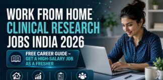 WFH Clinical Research Jobs India 2026 | Fresher Career Guide