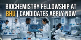BHU Biochemistry Fellowship 2026: SRF Opportunity for Life Science Researchers Biochemistry Fellowship at BHU | JRF | Apply Now