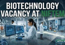 NIFTEM Careers 2026: Post Doctoral Fellow (PDF) Biotechnology Vacancy with ₹70,900 Salary Biotechnology Vacancy at NIFTEM | Candidates Apply Now