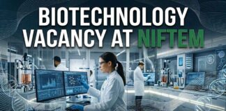 NIFTEM Careers 2026: Post Doctoral Fellow (PDF) Biotechnology Vacancy with ₹70,900 Salary Biotechnology Vacancy at NIFTEM | Candidates Apply Now