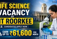 IIT Roorkee Research Scientist Recruitment 2026: Life Science Vacancy Life Science Vacancy at IIT Roorkee | Candidates Apply Now