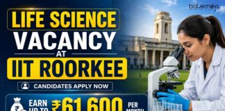 Up To ₹61,600/Month Life Science Vacancy at IIT Roorkee: Research Scientist Role Life Science Vacancy at IIT Roorkee | Candidates Apply Now