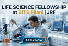 BITS Pilani JRF Recruitment 2026: Life Science Fellowship with Italy Research Collab | Earn Up to ₹42,000 + HRA Life Science Fellowship at BITS Pilani | JRF | Apply Now