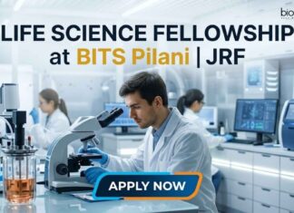 BITS Pilani JRF Recruitment 2026: Life Science Fellowship with Italy Research Collab | Earn Up to ₹42,000 + HRA Life Science Fellowship at BITS Pilani | JRF | Apply Now
