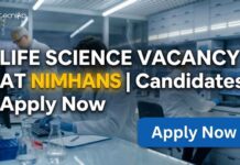 NIMHANS Life Science Vacancy 2026 – Clinical Trials Project Recruitment Life Science Vacancy at NIMHANS | Candidates Apply Now