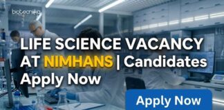 Life Science Vacancy at NIMHANS | Candidates Apply Now