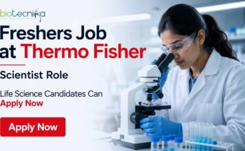 Freshers Opening at Thermo Fisher | Life Science Candidates | Apply Now Life Science Freshers Job at Thermo Fisher | Candidates Apply
