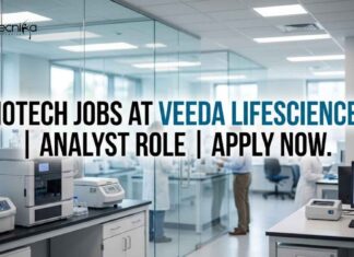 Veeda Lifesciences Analyst – Bioassays Jobs 2026 | Cell Culture & Biotech Jobs Biotech Jobs at Veeda Lifesciences | Analyst Role | Apply Now