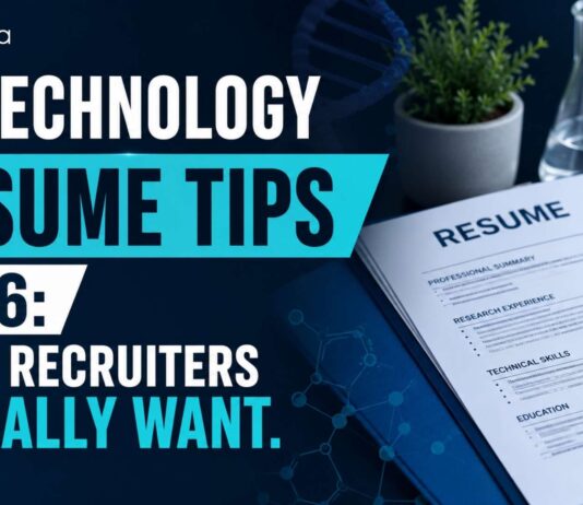 Biotechnology Resume Tips 2026: What Recruiters Actually Want