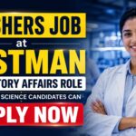 Freshers Wanted at Eastman : Regulatory Affairs Jobs for Biological Science Candidates Biological Science Freshers Job at Eastman | Candidates Apply