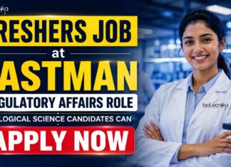 Freshers Wanted at Eastman : Regulatory Affairs Jobs for Biological Science Candidates Biological Science Freshers Job at Eastman | Candidates Apply