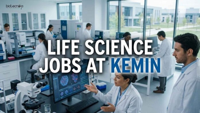 Life Science Jobs at Kemin | Candidates Apply Now Life Science Jobs at Kemin | Candidates Apply Now
