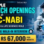 Upto ₹67,000/ Month Biotech Openings at NABI 2026 | Multiple Research Roles Multiple Biotech Openings at BRIC-NABI | Candidates Apply Now