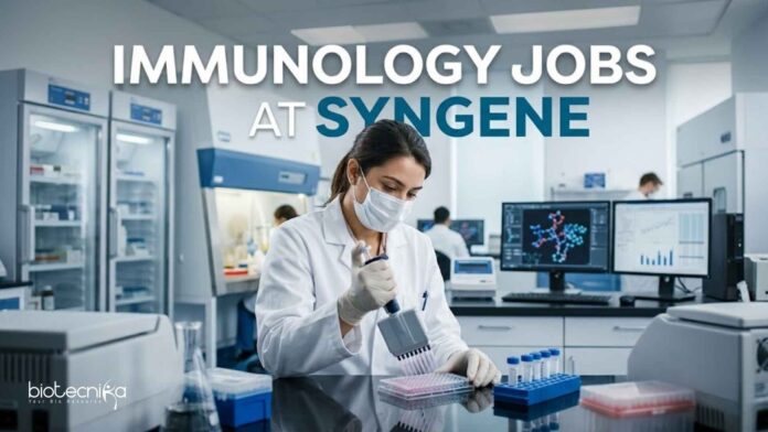 Immunology Jobs at Syngene | Candidates Apply Now Immunology Jobs at Syngene | Candidates Apply Now