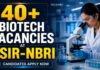 Multiple Biotech Vacancies at CSIR-NBRI | Candidates Apply Now