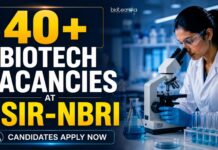40+ CSIR-NBRI Research Jobs 2026 Announced – Multiple Biotech Vacancies for MSc Candidates! Multiple Biotech Vacancies at CSIR-NBRI | Candidates Apply Now