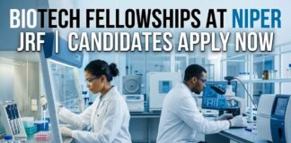 NIPER JRF Recruitment 2026 – Biotech Fellowships Opportunity with ₹37,000 Salary Biotech Fellowships at NIPER | JRF | Candidates Apply Now