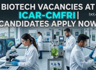 Biotech Vacancies at ICAR-CMFRI | Apply Now