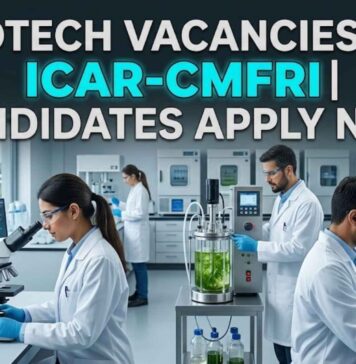ICAR-CMFRI Recruitment 2026: JRF & Project Assistant Biotech Vacancies Biotech Vacancies at ICAR-CMFRI | Apply Now