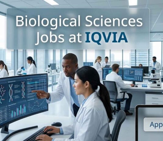 Need Vacancies in Biological Sciences? IQVIA Clinical Research Jobs Open Now! Biological Sciences Jobs at IQVIA | Candidates Apply Now