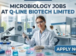 Microbiology Jobs at Q-Line Biotech Limited | Candidates Apply