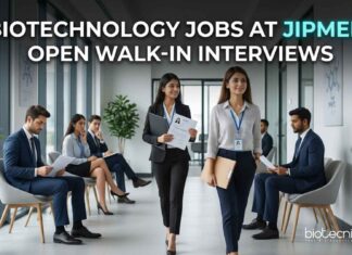 JIPMER Biotech & Biochemistry Vacancy 2026 – Walk-In Interview Biotechnology Jobs at JIPMER | Candidates Attend The Walk-in